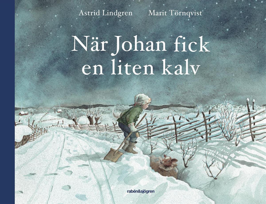När Johan Fick En Liten Kalv