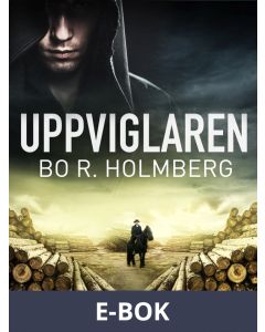 Uppviglaren, E-bok