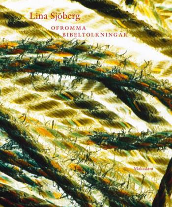 Ofromma Bibeltolkningar