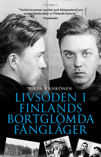 Livsöden I Finlands Bortglömda Fångläger
