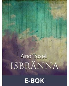 Isbränna , E-bok