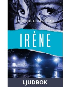 Irène, Ljudbok