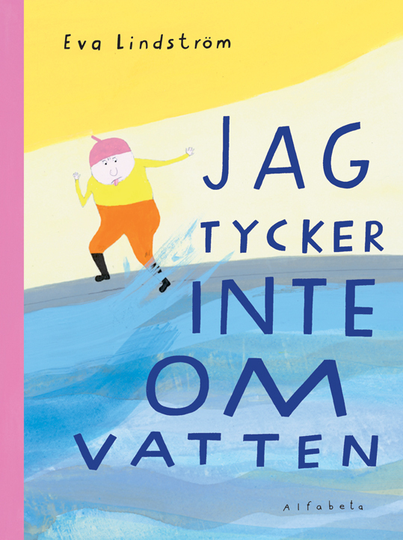 Jag Tycker Inte Om Vatten