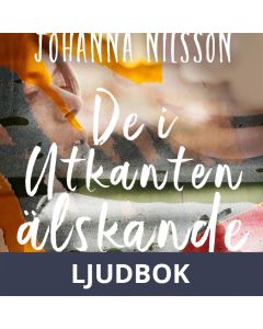 De i Utkanten älskande, Ljudbok