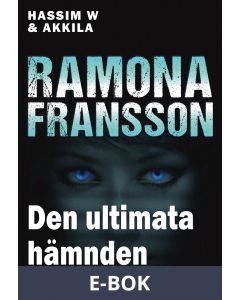 HW & Akkila Den ultimata hämnden, E-bok