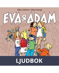 Eva & Adam : Rätt tjej och fel kille - Vol. 11, Ljudbok