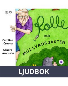 Rolle och mullvadsjakten, Ljudbok