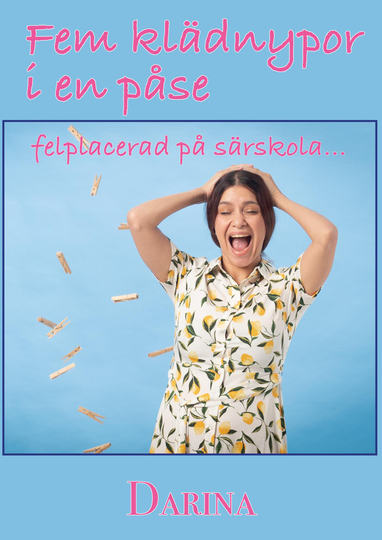 Fem Klädnypor I En Påse - Felplacerad På Särskola