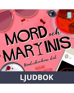 Mord och martinis : Kändiskockens död, Ljudbok