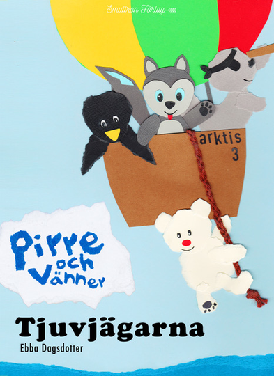 Pirre Och Tjuvjägarna