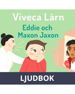 Eddie och Maxon Jaxon, Ljudbok