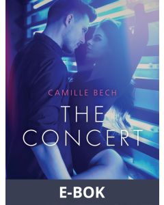 The Concert - Erotic Short Story, E-bok
