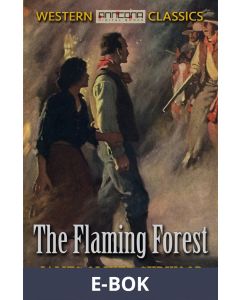 The Flaming Forest, E-bok