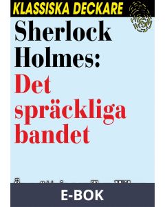 Sherlock Holmes : Det spräckliga bandet, E-bok