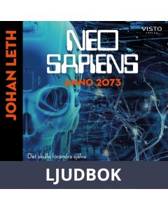 Neo sapiens - Anno 2073 , Ljudbok