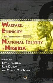 Warfare, Ethnicity And National Identity In Nigeria