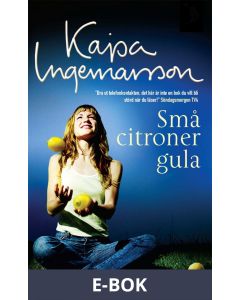 Små citroner gula, E-bok