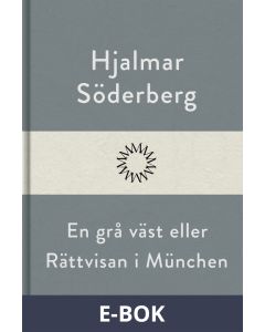 En grå väst eller Rättvisan i München, E-bok
