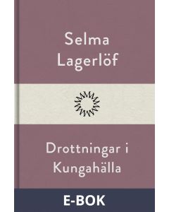 Drottningar i Kungahälla, E-bok