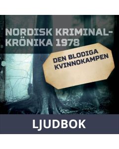 Den blodiga kvinnokampen, Ljudbok