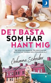 Det bästa som har hänt mig