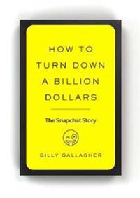 How to Turn Down a Billion Dollars