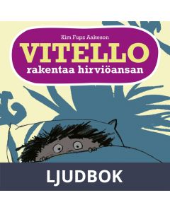 Vitello rakentaa hirviöansan, Ljudbok