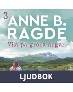Vila på gröna ängar, Ljudbok