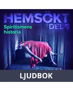 Spiritismens historia, Ljudbok