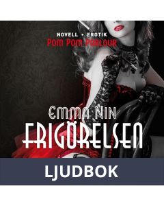 Frigörelsen, Ljudbok
