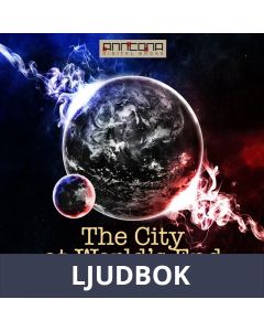 The City at World s End, Ljudbok
