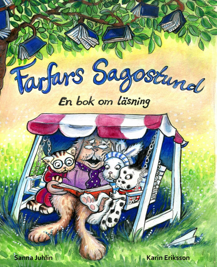 Farfars Sagostund - En Bok Om Läsning
