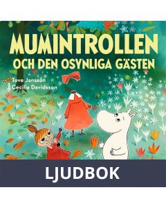Mumintrollen och den osynliga gästen, Ljudbok