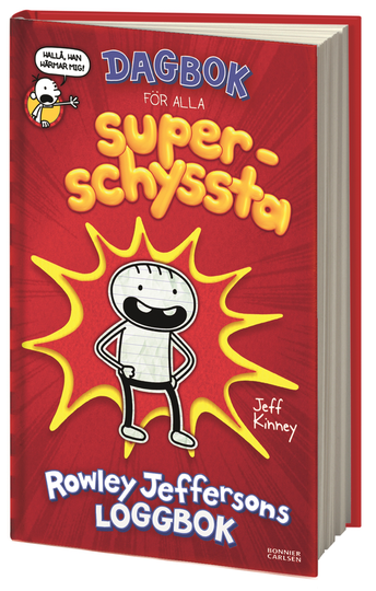Dagbok För Alla Superschyssta - Rowley Jeffersons Loggbok