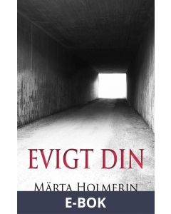 Evigt din, E-bok