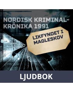 Likfyndet i Magleskov, Ljudbok