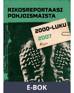 Rikosreportaasi Pohjoismaista 2007, E-bok