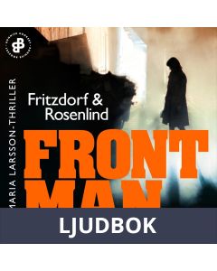 Frontman : En Maria Larsson-thriller, Ljudbok