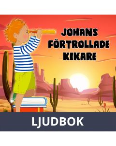 Johans förtrollade kikare, Ljudbok
