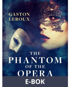 The Phantom of the Opera, E-bok