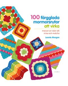 100 färgglada mormorsrutor att virka