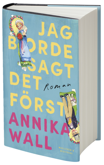 Jag Borde Sagt Det Först