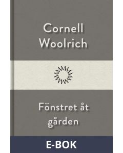 Fönstret åt gården, E-bok
