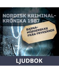 Barnamörderskan från Fryksände, Ljudbok