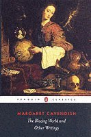 The Blazing World and Other Writings