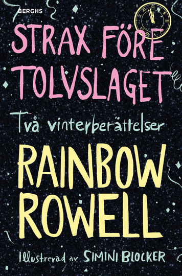 Strax Före Tolvslaget - Två Vinterberättelser