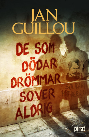 De Som Dödar Drömmar Sover Aldrig