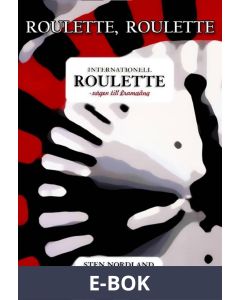 Roulette, Roulette... Internationell roulette - vägen till framgång, E-bok