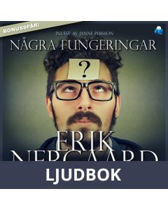 Några fungeringar, Ljudbok