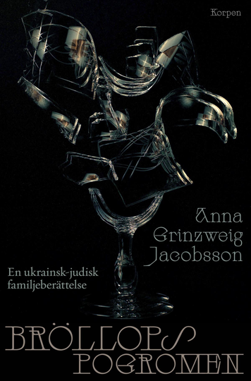 Bröllopspogromen - En Ukrainsk-judisk Familjeberättelse